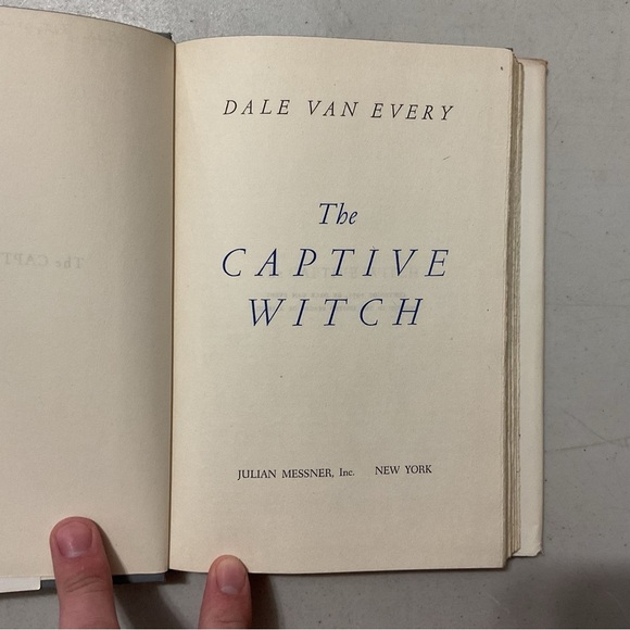 The Captive Witch by Dale Van Every Vintage Hardcover Book - Picture 4 of 7